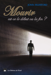 Image de Mourir, est-ce le début ou la fin ?