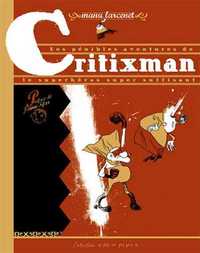 Picture of Critixman (ancienne édition)