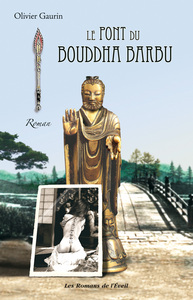 Image de Le pont du bouddha barbu