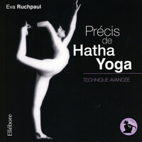 Image de Précis de Hatha Yoga - Technique avancée
