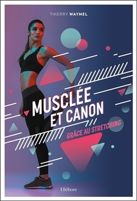Picture of Musclée et canon grâce au stretching