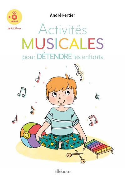 Image de Activités musicales pour détendre les enfants - Livre + CD