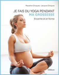 Image de Je fais du yoga pendant ma grossesse - Enceinte et en forme