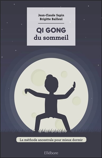 Picture of Qi Gong du sommeil - La méthode ancestrale pour mieux dormir