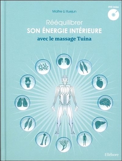 Image de Rééquilibrer son énergie intérieure avec le massage Tuina - Livre + DVD