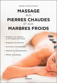 Image de Massage aux pierres chaudes et aux marbres froids