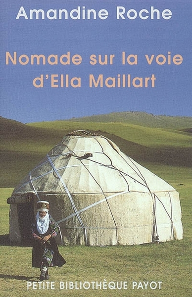 Picture of Nomade sur la voie d'Ella Maillart