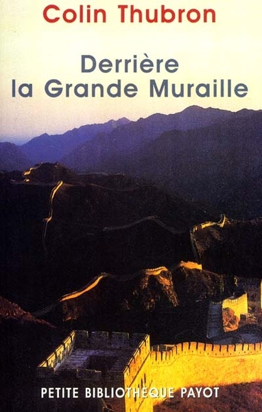Picture of Derrière la Grande Muraille