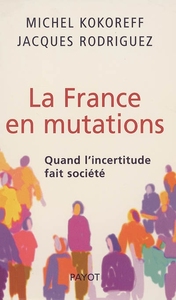 Image de La France en mutations