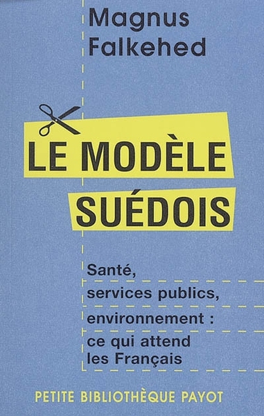 Picture of Le Modèle suédois