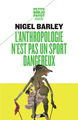 Image de L'anthropologie n'est pas un sport dangereux