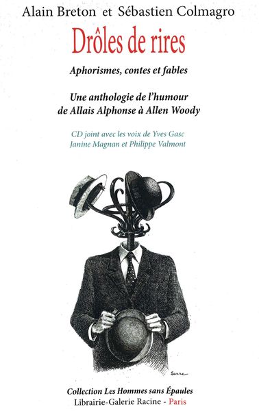Picture of DRÔLES DE RIRES, une anthologie de l'humour