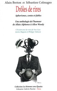 Picture of DRÔLES DE RIRES, une anthologie de l'humour