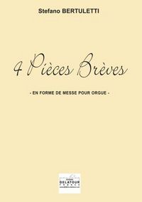 Picture of 4 PIECES BREVES EN FORME DE MESSE BASSE POUR ORGUE