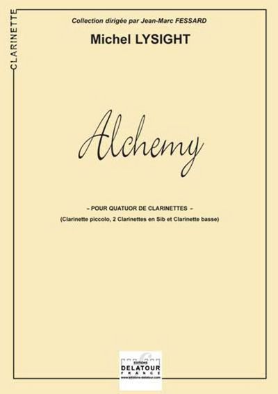 Image de ALCHEMY POUR QUATUOR DE CLARINETTES