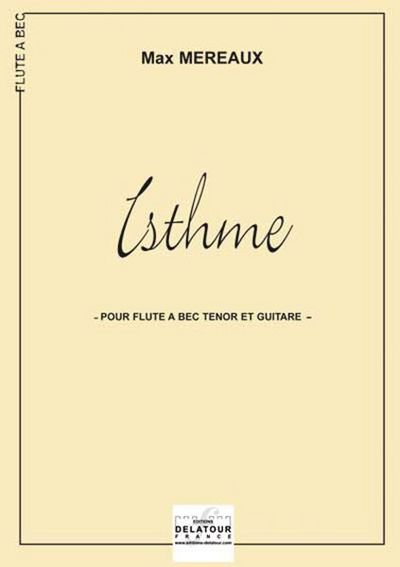 Picture of ISTHME POUR FLUTE A BEC TENOR ET GUITARE
