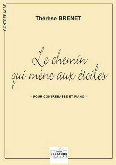 Image de LE CHEMIN QUI MENE AUX ETOILES POUR CONTREBASSE ET PIANO