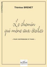 Image de LE CHEMIN QUI MENE AUX ETOILES POUR CONTREBASSE ET PIANO