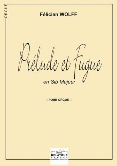 Image de PRELUDE ET FUGUE EN SI BEMOL MAJEUR POUR ORGUE