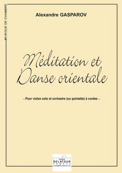 Picture of MEDITATION ET DANSE ORIENTALE POUR VIOLON SOLO ET ORCHESTRE A CORDES