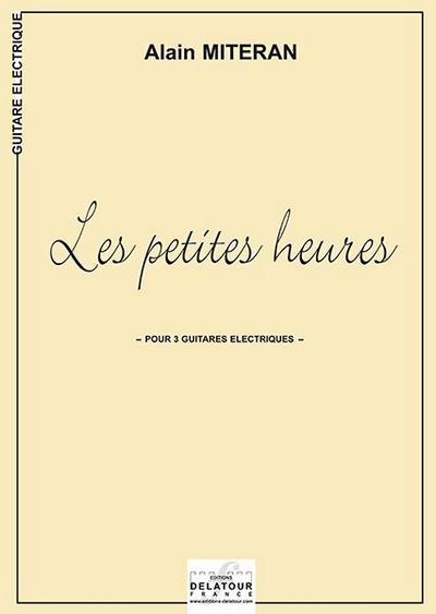 Image de LES PETITES HEURES (VERSION 3 GUITARES ELECTRIQUES)