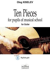 Picture of TEN PIECES FOR PUPILS OF MUSICAL SCHOOL POUR GUITARE