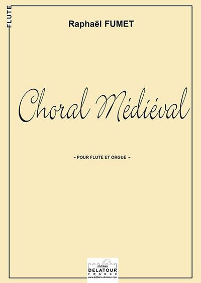 Picture of CHORAL MEDIEVAL POUR FLUTE ET ORGUE