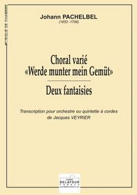 Picture of CHORAL ET FANTAISIES TRANSCRITS POUR ORCHESTRE OU QUINTETTE A CORDES