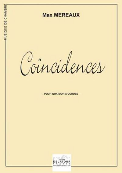 Picture of COINCIDENCES POUR QUATUOR A CORDES