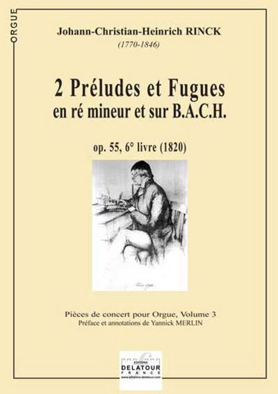 Image de 2 PRELUDES ET FUGUES EN RE MINEUR ET SUR B,A,C,H POUR ORGUE