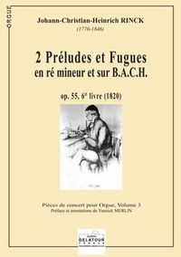 Image de 2 PRELUDES ET FUGUES EN RE MINEUR ET SUR B,A,C,H POUR ORGUE