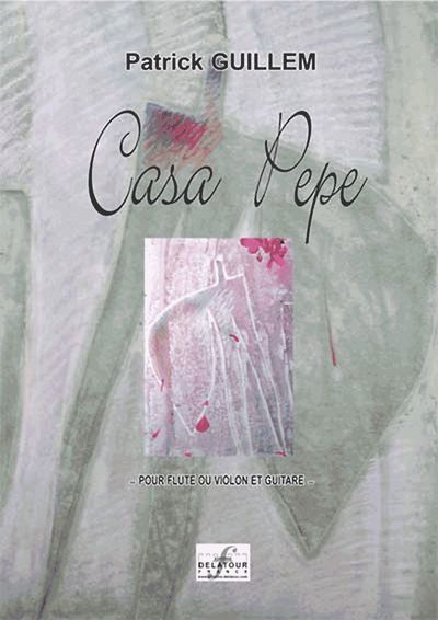 Image de CASA PEPE POUR FLUTE OU VIOLON ET GUITARE