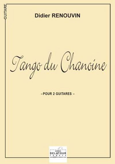 Picture of TANGO DU CHANOINE (VERSION 2 GUITARES)