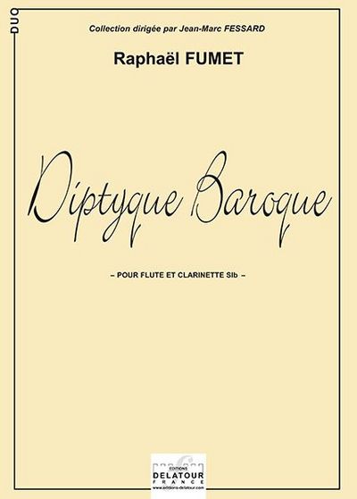 Image de DIPTYQUE BAROQUE POUR FLUTE ET CLARINETTE EN SIB