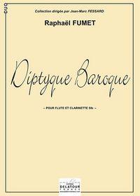 Image de DIPTYQUE BAROQUE POUR FLUTE ET CLARINETTE EN SIB
