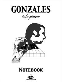 Image de CHILLY GONZALES : NOTEBOOK SOLO PIANO - VOLUME 1