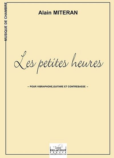 Image de LES PETITES HEURES POUR VIBRAPHONE, GUITARE ET CONTREBASSE