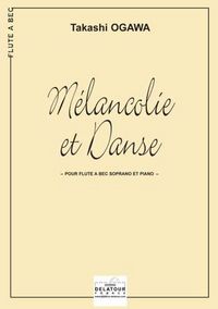 Picture of MELANCOLIE ET DANSE POUR FLUTE A BEC ET PIANO