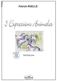 Picture of 5 EXPRESSIONS ANIMALES POUR PIANO