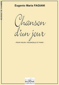Image de CHANSON D'UN JOUR POUR VIOLON, VIOLONCELLE ET PIANO