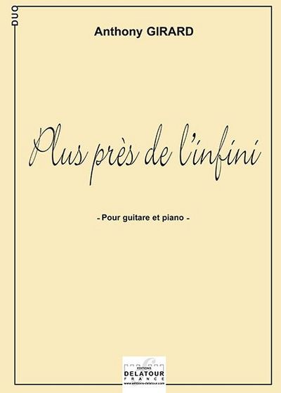 Picture of PLUS PRES DE L'INFINI POUR GUITARE ET PIANO