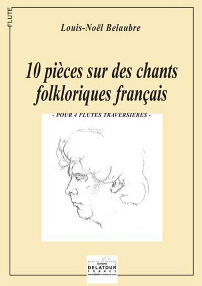 Picture of 10 PIECES SUR DES CHANTS FOLKLORIQUES FRANCAIS (VERSION 4 FLUTES)
