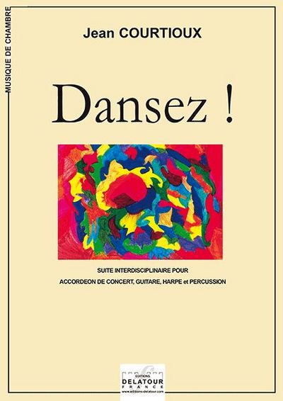 Image de DANSEZ ! POUR ACCORDEON, GUITARE, HARPE ET PERCUSSIONS