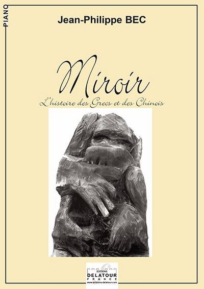 Picture of MIROIR - L'HISTOIRE DES GRECS ET DES CHINOIS POUR PIANO