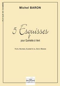 Picture of 5 ESQUISSES POUR QUINTETTE A VENT
