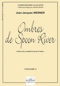 Picture of OMBRES DE SPOON RIVER POUR FLUTE, CLARINETTE ET PIANO