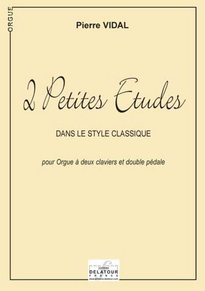 Image de 2 PETITES ETUDES POUR ORGUE DANS LE STYLE CLASSIQUE