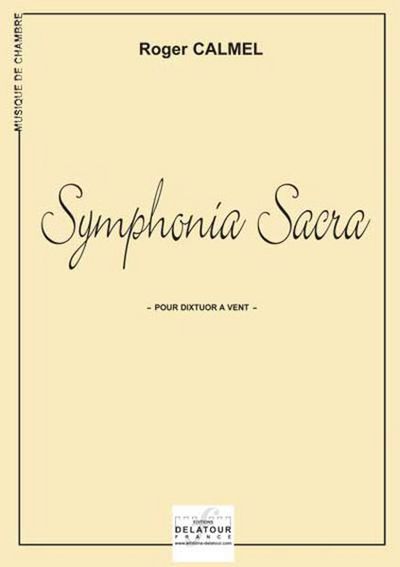 Picture of SYMPHONIA SACRA POUR DIXTUOR A VENT