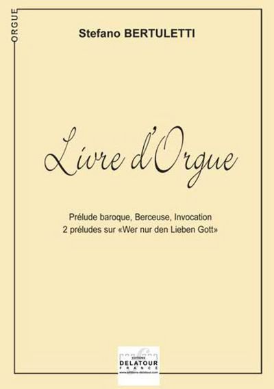 Image de LIVRE D'ORGUE - VOLUME 1