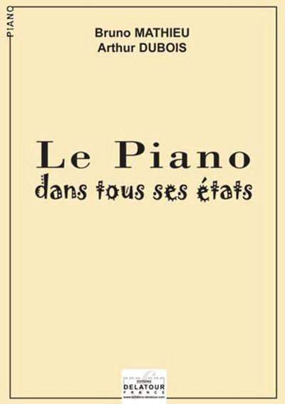 Picture of LE PIANO DANS TOUS SES ETATS